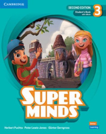 Super minds. Level 3. Student's book. Per la Scuola elementare. Con e-book. Con espansione online Herbert Puchta