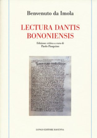 Lectura dantis bononiensis Benvenuto da Imola