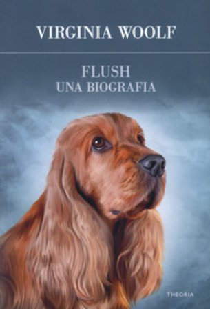 Flush, una biografia Virginia Woolf