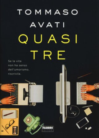 Quasi tre Tommaso Avati