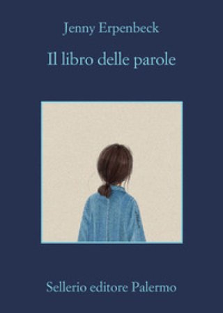 Il libro delle parole Jenny Erpenbeck