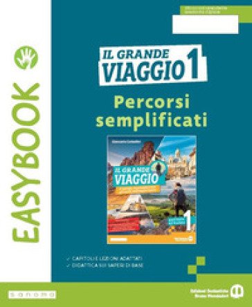 Il grande viaggio. Easybook. Per la Scuola media. Con e-book. Con espansione online. Vol. 1 Diego Malara