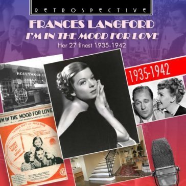 I'm in the mood for love Frances Langford