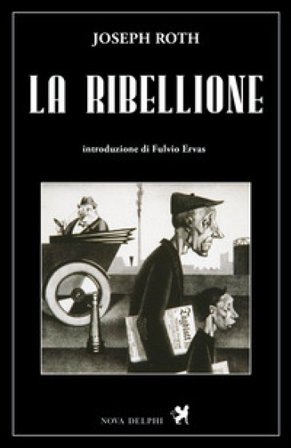 La ribellione Joseph Roth