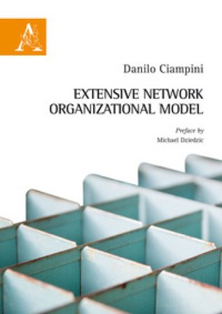 Extensive network organizational model Danilo Ciampini