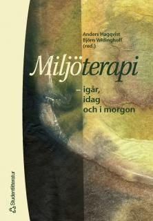 Miljöterapi, ISBN: 9789144012469