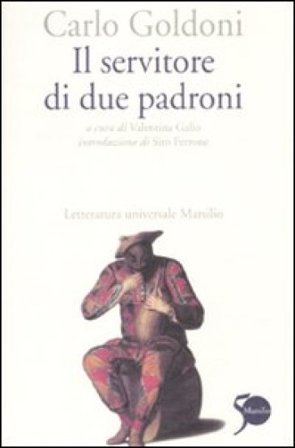 Il servitore di due padroni Carlo Goldoni