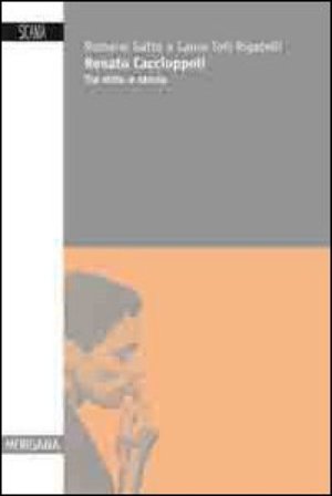 Renato Caccioppoli. Tra mito e storia Romano Gatto