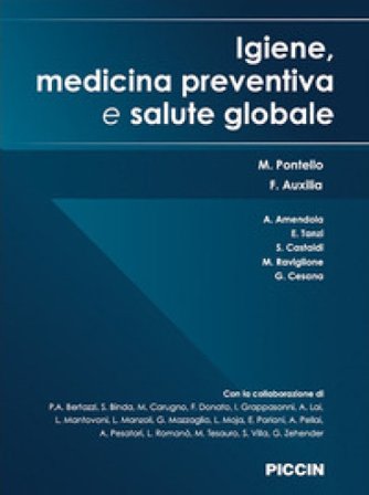 Igiene, medicina preventiva e salute globale M. Pontello