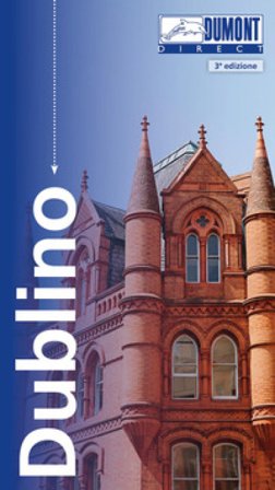 Dublino. Con Carta geografica ripiegata Bernd Biege