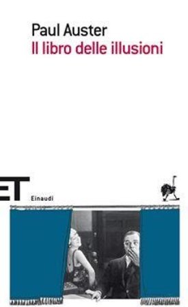 Il libro delle illusioni Paul Auster