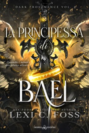 La principessa di Bael Lexi C. Foss
