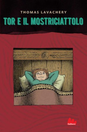 Tor e il mostriciattolo Thomas Lavachery