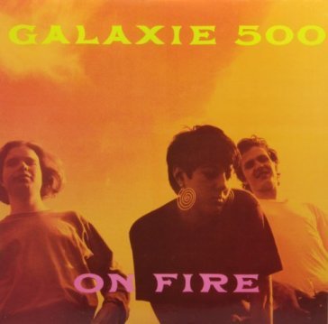 On fire Galaxie 500