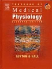 Guyton and Hall Textbook of Medical Physiology