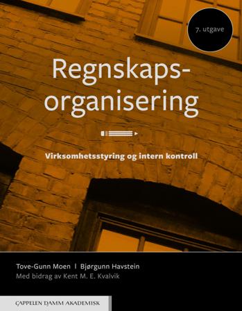 Regnskapsorganisering - Bok av Bjørgunn Havstein & Tove-Gunn Moen - Paperback