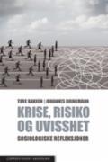 Krise, risiko og uvisshet - Bok av Johannes Brinkmann & Tore Bakken - Paperback