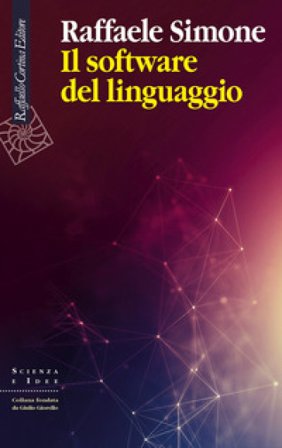 Il software del linguaggio Raffaele Simone