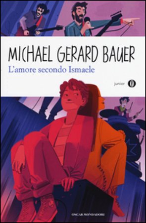 L'amore secondo Ismaele Michael Gerard Bauer