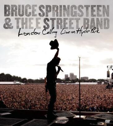 Bruce Springsteen & The E Street Band - London Calling - Live In Hyde Park (2 Dvd)