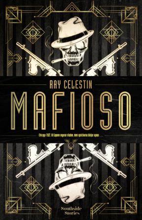 Mafioso - Bok av Ray Celestin - Inbunden