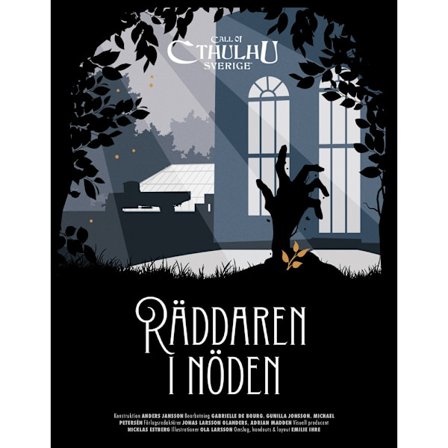 Call of Cthulhu Sverige. Räddaren i Nöden (häftad)