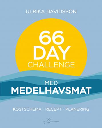 66 Day Challenge med medelhavsmat - Bok av Ulrika Davidsson - Inbunden