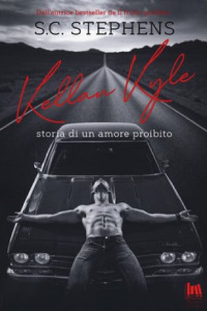 Kellan Kyle. Storia di un amore proibito S. C. Stephens