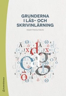 Grunderna i läs- och skrivinlärning -, ISBN: 9789144134376