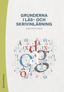 Grunderna i läs- och skrivinlärning -