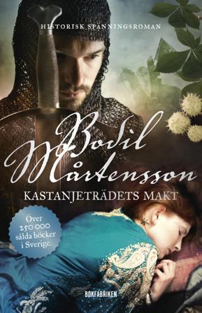 Kastanjeträdets makt - Bok av Bodil Mårtensson - Pocket