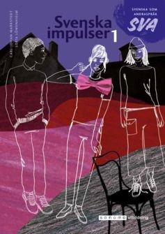 Svenska impulser 1 Svenska som andraspråk, ISBN: 9789152345726