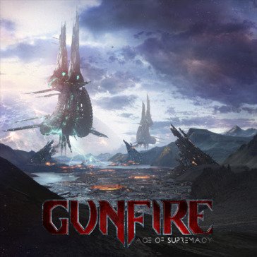 Age of supremacy GUNFIRE