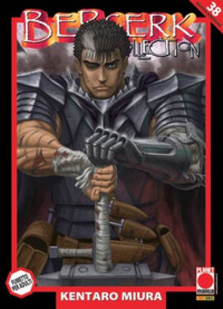 Berserk collection. Serie nera. Nuova ediz.. Vol. 38 Kentaro Miura
