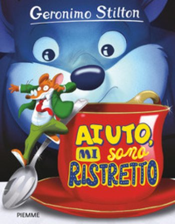 Aiuto, mi sono ristretto Geronimo Stilton