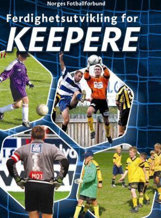 Ferdighetsutvikling for keepere - Bok - Paperback