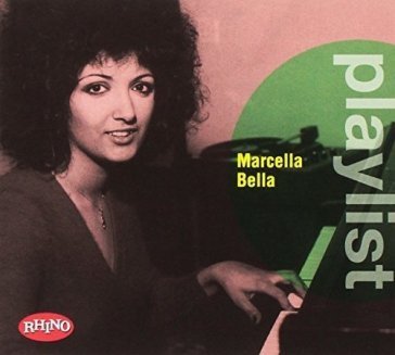 Playlist: marcella bella Marcella Bella