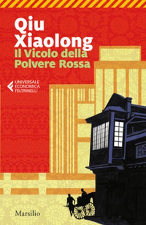 Il Vicolo della Polvere Rossa Xiaolong Qiu