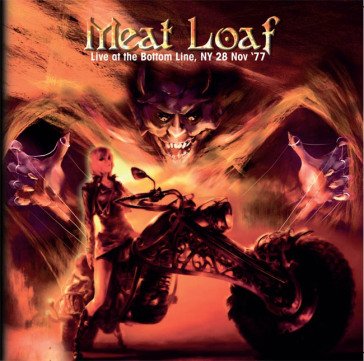 Live bottom line, n.y. '77 MEATLOAF