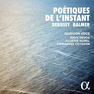 Poetiques de l'instant Yves Claude Debussy