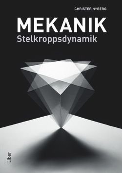 Mekanik - Stelkroppsdynamik