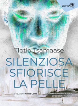 Silenziosa sfiorisce la pelle Tlotlo Tsamaase