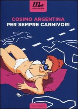 Per sempre carnivori Cosimo Argentina