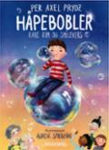 Håpebobler - Bok av Per Axel Prydz - Hardback