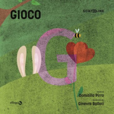 Gioco. Ediz. a colori Domitilla Pirro