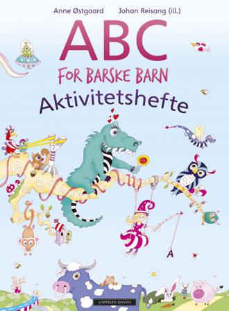 ABC for barske barn - Bok av Anne Østgaard - Paperback