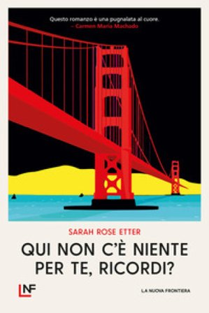 Qui non c'è niente per te, ricordi? Sarah Rose Etter