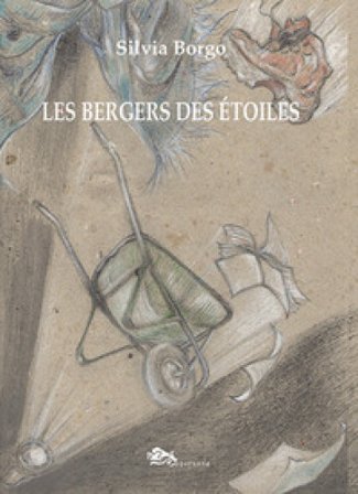 Les bergers des étoiles Silvia Borgo