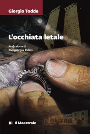 L'occhiata letale Giorgio Todde