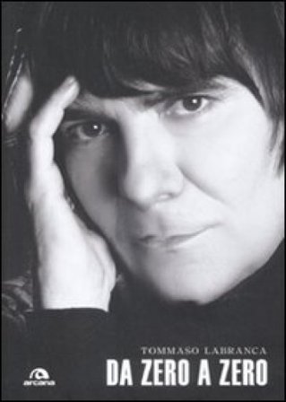 Da zero a Zero Tommaso Labranca